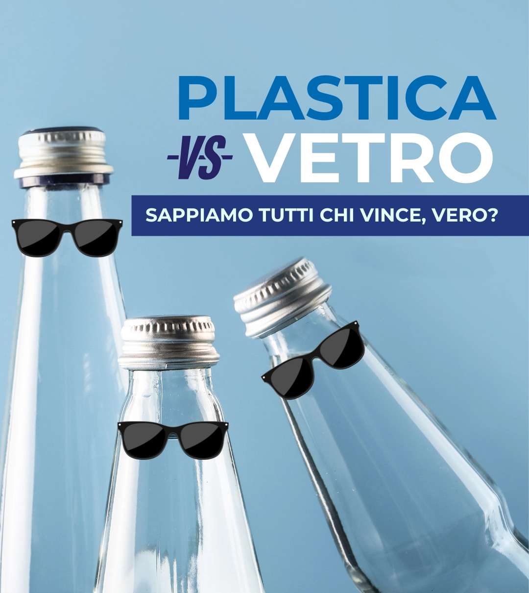 Vetro vs plastica